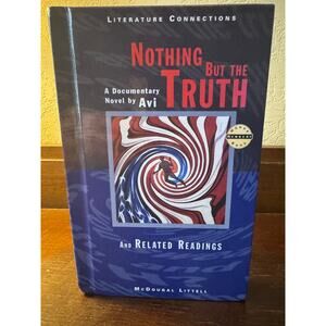 Nothing But the Truth and Related Readings by Avi